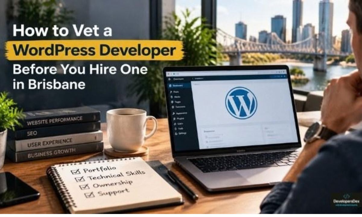 Hire a WordPress Developer in Brisbane Smartly