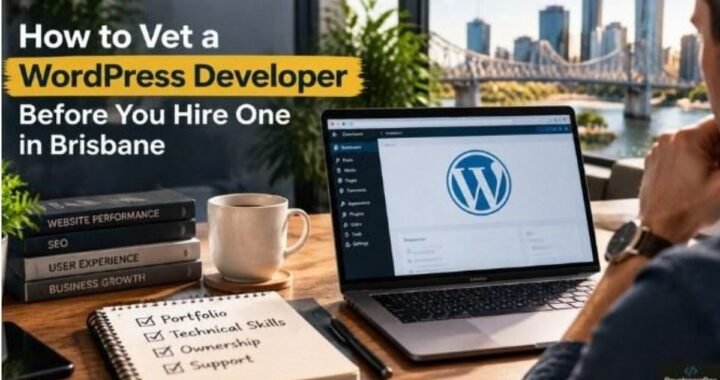 Hire a WordPress Developer in Brisbane Smartly